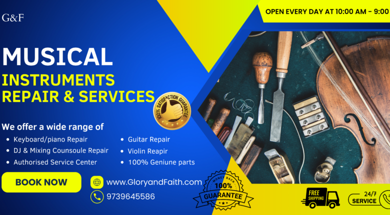 Musical Instrument Repair & Service Center in Bangalore